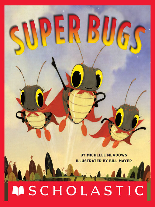 Title details for Super Bugs by Michelle Meadows - Available